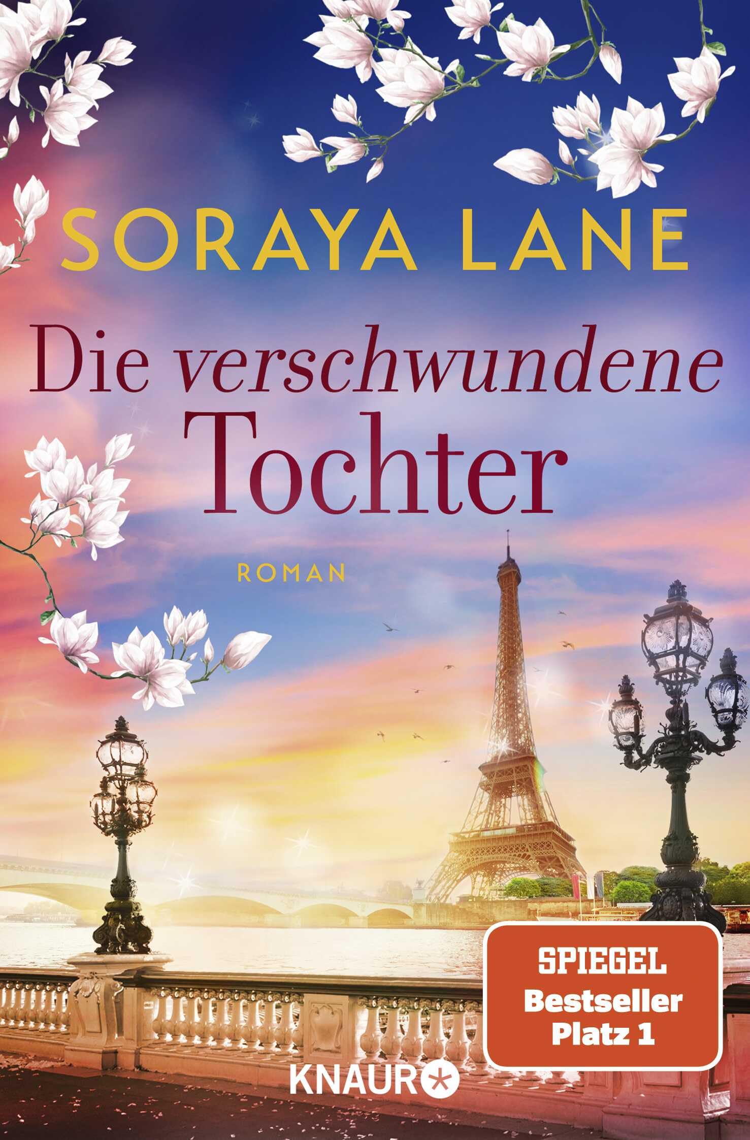 Soraya Lane - Die verschwundene Tochter: Roman (Die verlorenen Töchter, Band 5) - Preis vom 04.10.2026 03:51:26 h