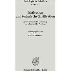 Institution und technische Zivilisation., Fachbücher