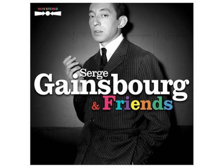 Serge Gainsbourg - And Frieds
