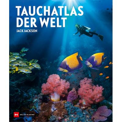 Tauchatlas der Welt, Gebundene Ausgabe von Jack Jackson, Delius Klasing, 978-3-667-13148-5