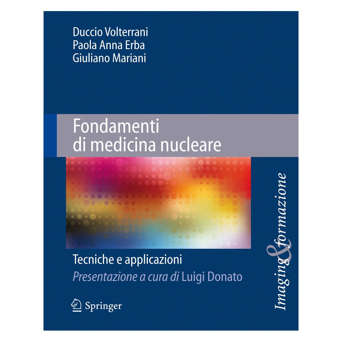 Springer Fondamenti di medicina nucleare (Italienisch, Softcover, Giuliano Erba Mariani) (34513068)