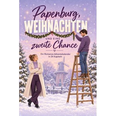 Papenburg, Weihnachten und eine zweite Chance