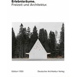 Erlebnisrume, Ratgeber von Deutscher Architektur Verlag