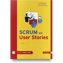 Scrum mit User Stories, Fachbücher von Ralf Wirdemann