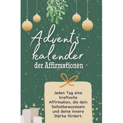 Adventskalender der Affirmationen