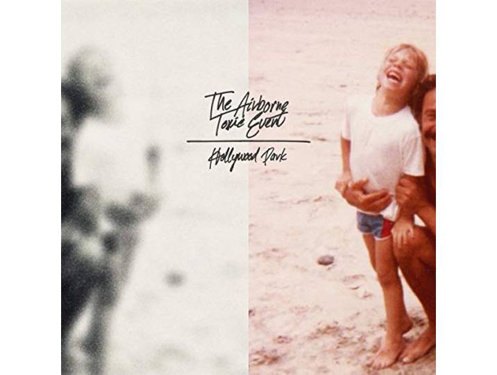 The Airborne Toxic Event - Hollywood Park