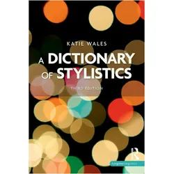 A Dictionary of Stylistics, Ratgeber von Katie Wales