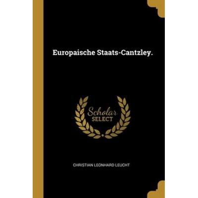 Europaische Staats-Cantzley., Taschenbuch von , Creative Media Partners, LLC, 978-1-01-216440-9
