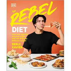 The Rebel Diet, Ratgeber von Benji Xavier
