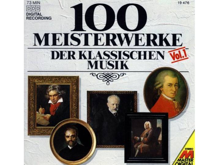 100 Meisterwerke der klassischen Musik Vol 1