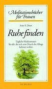Dean, Amy E. - Ruhe finden - Preis vom 12.10.2026 11:37:12 h