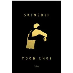 Skinship: Stories, Belletristik von Yoon Choi