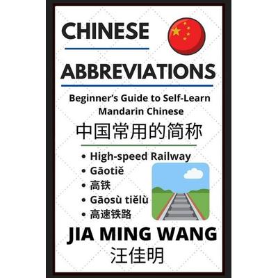 Chinese Abbreviations, Taschenbuch von Jia Ming Wang, MingMandarin.com