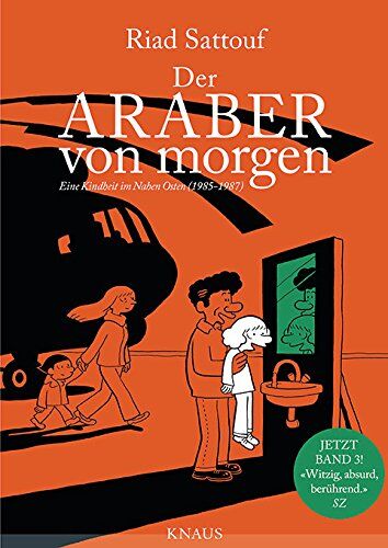 Riad Sattouf - Der Araber von morgen, Band 3: Eine Kindheit im Nahen Osten (1985 - 1987) Graphic Novel - Preis vom 19.10.2026 19:33:35 h