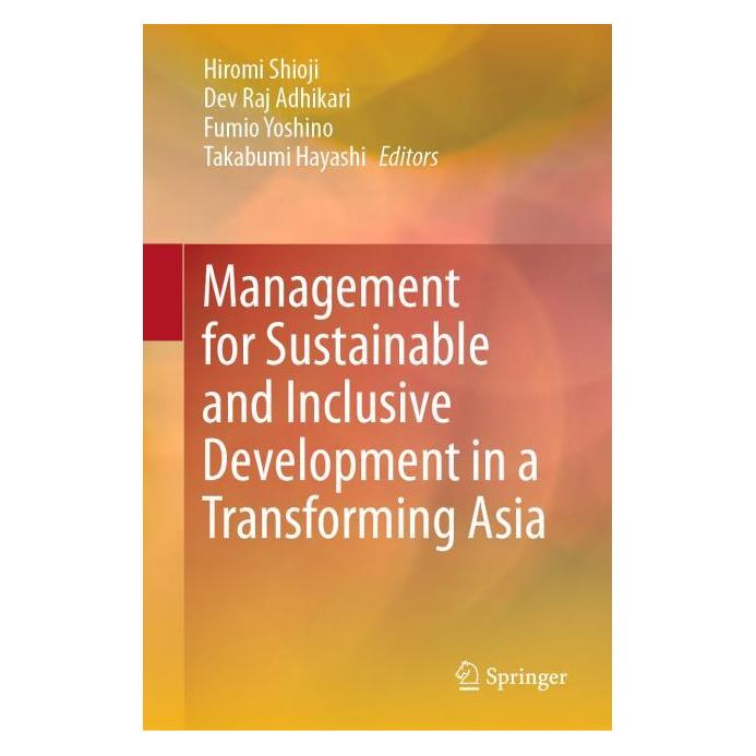 Springer Management for Sustainable and Inclusive Development in a Transforming Asia (Englisch, Hardcover, Dev Raj Adhikari, Dev/Yoshino et al, Fumio, Fumio Yoshino, Hiromi Shioji, Raj Adhikari, Takabumi Hayashi) (63673391)