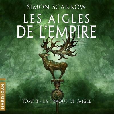 La Traque de l'Aigle - Simon Scarrow, Audio, 9782374343754