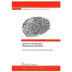 Sprache und Identität - Philologische Einblicke, Fachbücher von Edyta Grotek, Katarzyna Norkowska