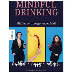 Mindful Drinking, Ratgeber von Katja Kauf