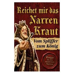 Umbreit der Erste:Reichet mir das Narrenkraut: (der Erste, König Bubatz, Deutsch) (72734687)