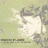 Rebecca St. James - If I Had One Chance to Tell Yo - Preis vom 10.10.2026 11:48:34 h