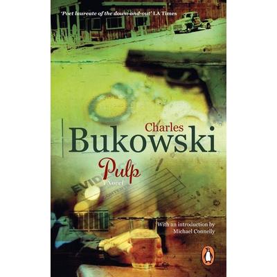 Pulp, Taschenbuch von Charles Bukowski, Transworld Publ. Ltd UK, 978-0-7535-1817-5