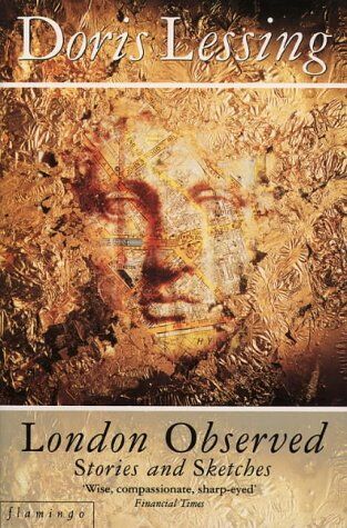 Doris Lessing - London Observed: Stories and Sketches - Preis vom 09.10.2026 07:28:09 h