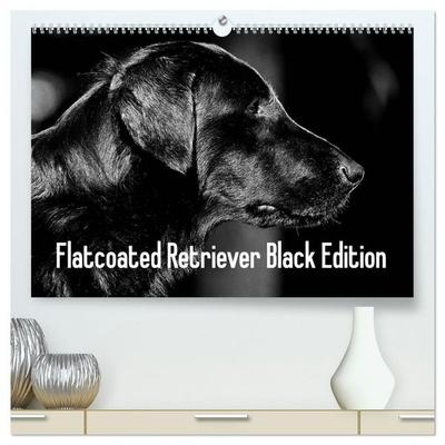 Flatcoated Retriever Black Edition (hochwertiger Premium Wandkalender 2027 DIN A2 quer), Kunstdruck in Hochglanz