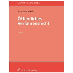 Öffentliches Verfahrensrecht, Fachbücher von René Wiederkehr