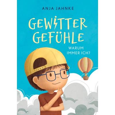 Gewittergefühle, Taschenbuch von Anja Jahnke, BoD – Books on Demand, 978-3-7583-8379-3