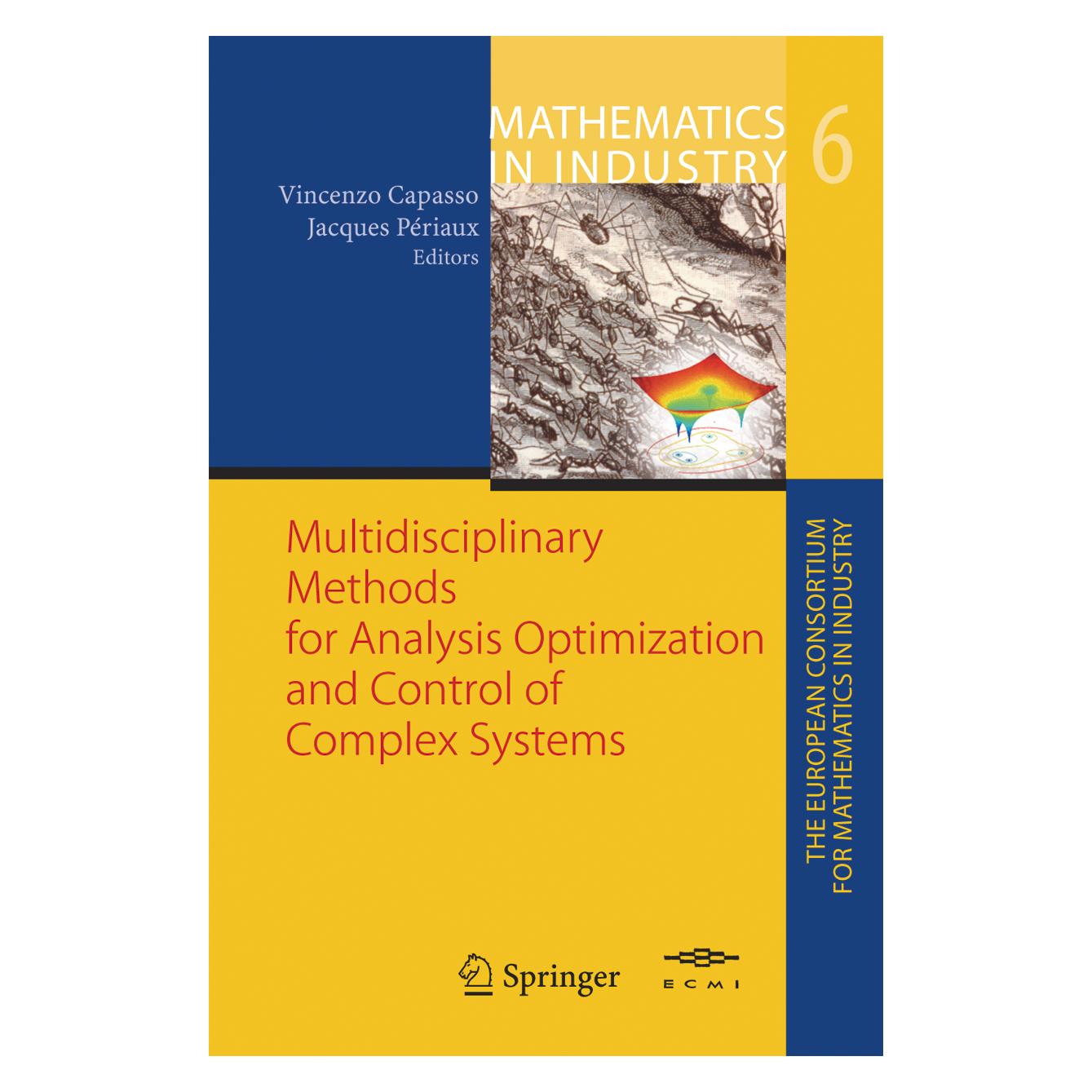 Springer Multidisciplinary Methods for Analysis, Optimization and Control of Complex Systems (Englisch, Softcover, Jacques Periaux, Vincenzo Capasso) (55373895)