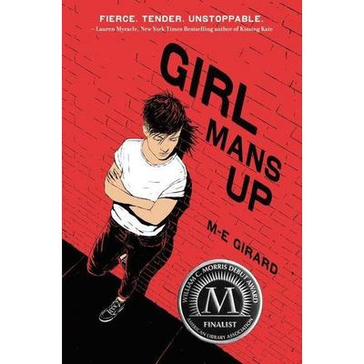 Girl Mans Up, Gebundene Ausgabe von M-E Girard, Harper Collins (US)