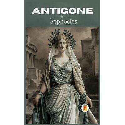 Antigone, Gebundene Ausgabe von Sophocles, Pages Planet Publishing, 978-93-6190-773-9