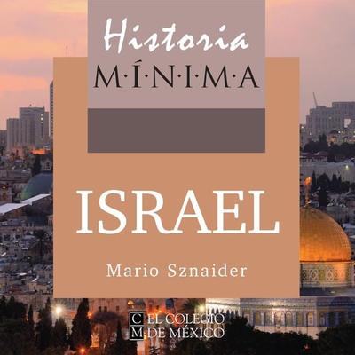 Historia mínima de Israel - Mario Sznajder, Audio, 9789179412692