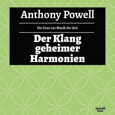 Der Klang geheimer Harmonien - Anthony Powell, Audio, 9783940018984
