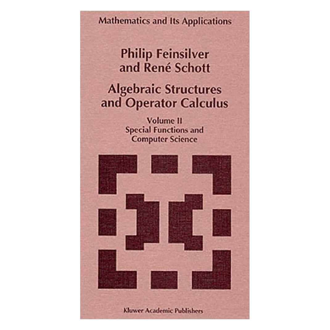 Springer Algebraic Structures and Operator Calculus (Englisch, Softcover, P. Feinsilver, René Schott) (55534623)