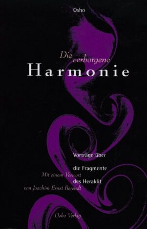 Osho - Die verborgene Harmonie. Über die Fragmente des Heraklit - Preis vom 10.10.2026 11:48:34 h
