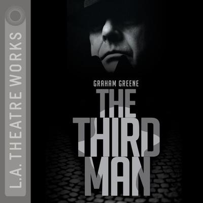 The Third Man - Graham Greene, Audio, 9781580815246