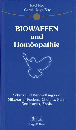 Ravi Roy - Homöopathischer Ratgeber, Biowaffen und Homöopathie - Preis vom 02.10.2026 23:42:20 h