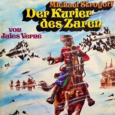 Michael Strogoff - Der Kurier des Zaren - Jules Verne,Rolf C. Bohn, Audio, 4260507169235