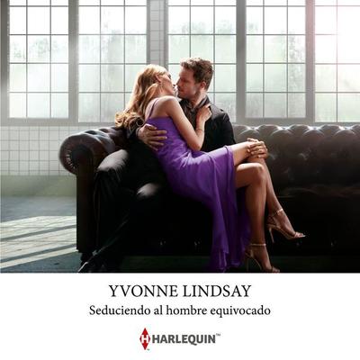 Seduciendo al hombre equivocado - Yvonne Lindsay, Audio, 9788410622784