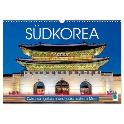 Südkorea: Zwischen gelbem und japanischem Meer (Wandkalender 2027 DIN A3 quer), CALVENDO Monatskalender