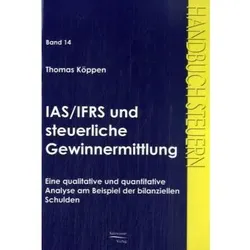 IAS/IFRS und steuerliche Gewinnermittlung, Fachbücher von Thomas Köppen