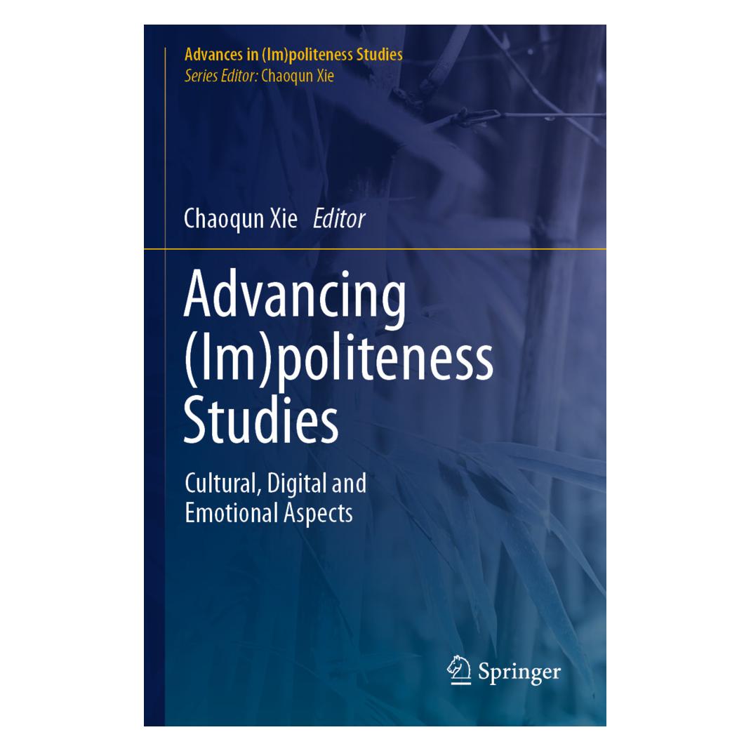 Springer Advancing (Im)politeness Studies (Englisch, Softcover, Chaoqun Xie) (57129082)