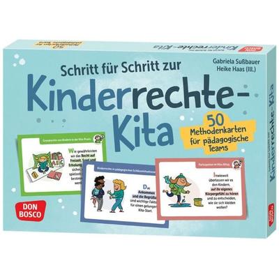 Schritt für Schritt zur Kinderrechte-Kita, Sonstige von Gabriela Sussbauer, Don Bosco