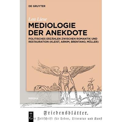 Mediologie der Anekdote, Taschenbuch von Lea Liese, De Gruyter, 978-3-11-221562-3