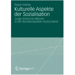 Kulturelle Aspekte der Sozialisation, Fachbücher von Başar Alabay