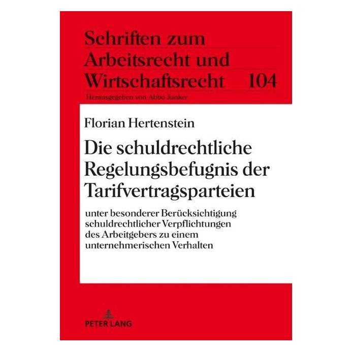 Peter Lang Hertenstein:Die schuldrechtliche Regelu (Deutsch, Hardcover, Florian Hertenstein) (67838950)