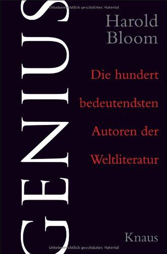 Harold Bloom - Genius: Die hundert bedeutendsten Autoren der Weltliteratur - Preis vom 09.10.2026 07:28:09 h