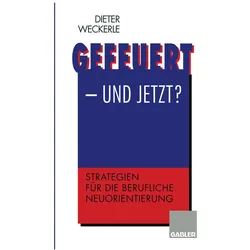 Gefeuert - und jetzt?, Fachbücher