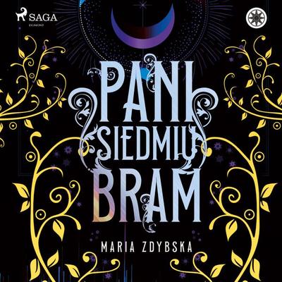 Pani Siedmiu Bram - Maria Zdybska, Audio, 9788728127063